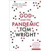 KNYGA N T Wright God and the Pandemic