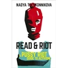 KNYGA Nadya Tolokonnikova Read and Riot
