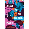 KNYGA Nafissa Thompson Spires Heads of the Colored People