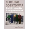 KNYGA Nan Turner Clothing Goes to War