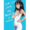 KNYGA Nanashi Don't Toy with Me, Miss Nagatoro, Volume 13