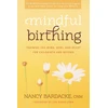 KNYGA Nancy Bardacke Mindful Birthing