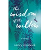 KNYGA Nancy Chadwick Wisdom of the Willow