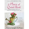 KNYGA Nancy Demoss Wolgemuth Place of Quiet Rest, A