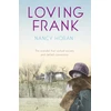 KNYGA Nancy Horan Loving Frank
