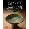 KNYGA Nancy Matsumoto Exploring the World of Japanese Craft Sake
