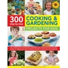 KNYGA Nancy Mcdougall 300 Step By Step Cooking &amp; Gardening Projects for Kids