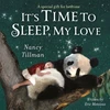KNYGA Nancy Tillman It's Time to Sleep, My Love