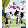 KNYGA Narinder Dhami Essential Letters and Sounds: Essential Phonic Readers: Oxford Reading Level 6: The Wrong Cat