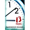 KNYGA Narinder Dhami Thirteen Hours