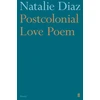 KNYGA Natalie Diaz Postcolonial Love Poem