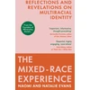 KNYGA Natalie Evans Mixed-Race Experience, Reflections and Revelations on Multicultural Identity