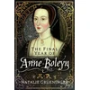 KNYGA Natalie Grueninger Final Year of Anne Boleyn