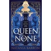 KNYGA Natania Barron Queen of None