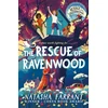 KNYGA Natasha Farrant The Rescue of Ravenwood, Children's Book of the Year, Sunday Times