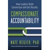 KNYGA Nate Regier Compassionate Accountability
