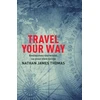 KNYGA Nathan James Thomas Travel Your Way