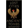 KNYGA National Geographic Lost Cities, Ancient Tombs