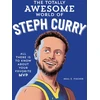 KNYGA Neal E Fischer Totally Awesome World of Steph Curry