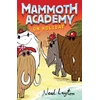 KNYGA Neal Layton Mammoth Academy: Mammoth Academy On Holiday