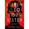 KNYGA Neena Viel Listen to Your Sister