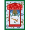 KNYGA Neil Philip Christmas Fairy Tales, 12 enchanting stories including The Christmas Cuckoo and The Nutcracker