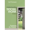 KNYGA Neil Thompson Understanding Social Work