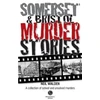 KNYGA Neil Walden Somerset &amp; Bristol Murder Stories