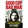 KNYGA Neil Woods Good Cop, Bad War