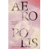 KNYGA Nerea Calvillo Aeropolis – Queering Air in Toxicpolluted Worlds