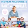 KNYGA Neven Maguire's Complete Baby &amp; Toddler Cookbook
