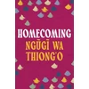 KNYGA Ngugi Wa Thiongo Homecoming