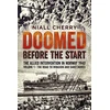 KNYGA Niall Cherry Doomed Before The Start - The Allied Intervention in Norway 1940