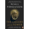 KNYGA Niall Ferguson Square and the Tower