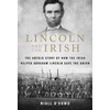 KNYGA Niall Odowd Lincoln and the Irish