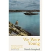 KNYGA Niamh Campbell We Were Young