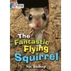 KNYGA Nic Bishop Fantastic Flying Squirrel