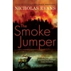 KNYGA Nicholas Evans Smoke Jumper