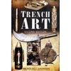 KNYGA Nicholas J Saunders Trench Art