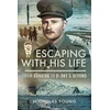 KNYGA Nicholas Young Escaping with His Life