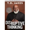 KNYGA Nick Chiles Disruptive Thinking