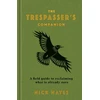 KNYGA Nick Hayes Trespasser's Companion