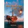 KNYGA Nick Hunter What If We Run Out of Oil?