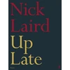 KNYGA Nick Laird Up Late