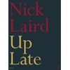 KNYGA Nick Laird Up Late