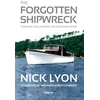 KNYGA Nick Lyon Forgotten Shipwreck