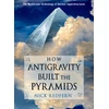 KNYGA Nick Redfern How Antigravity Built the Pyramids