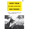 KNYGA Nick Tosches Night Train