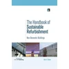 KNYGA Nick V Baker Handbook of Sustainable Refurbishment: Non-Domestic Buildings