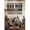 KNYGA Nick van der Bijl Mau Mau Rebellion